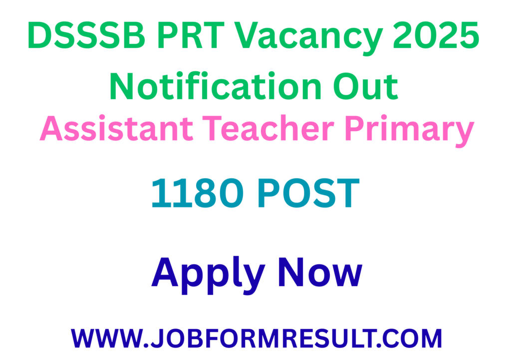 DSSSB PRT Vacancy 2025 Notification