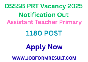 DSSSB PRT Vacancy 2025 Notification