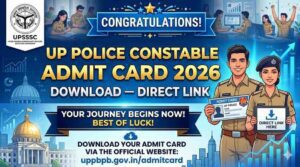 UP Police Constable Admit Card 2026 Download